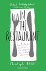 In the Restaurant - RIBBAT,  Christoph - 9781782273110