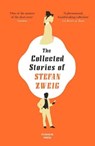 The Collected Stories of Stefan Zweig - Stefan (Author) Zweig - 9781782276319