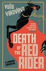 Death of the Red Rider - Yulia Yakovleva - 9781782276807