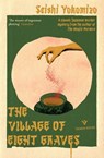 The Village of Eight Graves - Seishi Yokomizo - 9781782277453