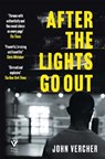 After the Lights Go Out - John Vercher - 9781782277569