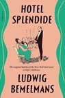 Hotel Splendide - Ludwig Bemelmans - 9781782277910