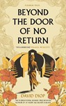Beyond the Door of No Return - David Diop - 9781782278399