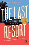 The Last Resort - RV Raman - 9781782279402