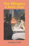 The Effingers - Gabriele Tergit - 9781782279518