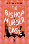 The Bishop Murder Case - S. S. Van Dine - 9781782279983