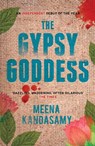 The Gypsy Goddess - Meena Kandasamy - 9781782391807