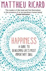 Happiness - Matthieu Ricard - 9781782394815
