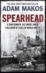 Spearhead - Adam Makos - 9781782395812