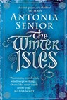 The Winter Isles - Antonia Senior - 9781782396604