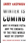 Winter Is Coming - Garry Kasparov - 9781782397892
