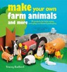 Make Your Own Farm Animals and More - RADFORD,  Tracey - 9781782494218