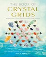The Book of Crystal Grids - Philip Permutt - 9781782494829