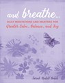 And Breathe... - Sarah Rudell Beach - 9781782498216
