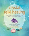 Crystal Reiki Healing - Philip Permutt - 9781782498575