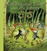 The Midsummer Tomte and the Little Rabbits - Ulf Stark - 9781782502449