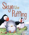 Skye the Puffling - Lynne Rickards - 9781782502555