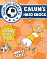 Calum's Cup Final - Danny Scott - 9781782502821