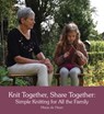 Knit Together, Share Together - Marja de Haan - 9781782503248