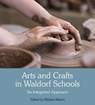 Arts and Crafts in Waldorf Schools - Michael Martin - 9781782504597
