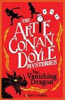 Artie Conan Doyle and the Vanishing Dragon - Robert J. Harris - 9781782504832
