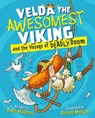 Velda the Awesomest Viking and the Voyage of Deadly Doom - David MacPhail - 9781782507178