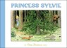 Princess Sylvie - Elsa Beskow - 9781782507239