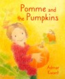 Pomme and the Pumpkins - Admar Kwant - 9781782507840