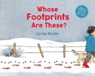 Whose Footprints Are These? - Gerda Muller - 9781782508106