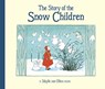 The Story of the Snow Children - Sibylle von Olfers - 9781782508595