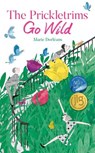 The Prickletrims Go Wild - Marie Dorleans - 9781782508830