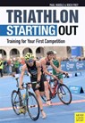 Triathlon: Starting Out - Paul Huddle - 9781782550952