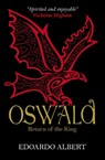 Oswald: Return of the King - Edoardo Albert - 9781782641162