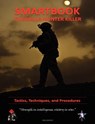 Guerilla Hunter Killer Smartbook - 572nd Military Intelligence Company ; U S Army - 9781782660583