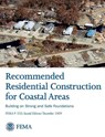 Recommended Residential Construction for Coastal Areas - Federal Emergency Management Agency ; Department of Homeland Security - 9781782665328