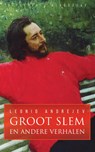 Groot Slem en Andere Verhalen - Leonid Andrejev - 9781782670056