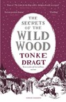 The Secrets of the Wild Wood (Winter Edition) - Tonke (Author) Dragt - 9781782691952