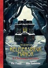 The Secret of Helmersbruk Manor - Eva Frantz - 9781782694182