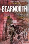 Bearmouth - Liz Hyder - 9781782695370