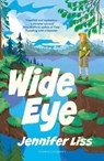 Wide Eye - Jennifer Liss - 9781782695400