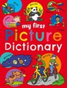 My First Picture Dictionary - Sophie Giles - 9781782703891