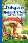 Daisy and the Rabbit's Tale - GILES - 9781782706717
