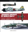 Japanese Aircraft of World War II - Thomas Newdick - 9781782744740