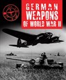German Weapons of World War II - Dr Stephen Hart - 9781782746294