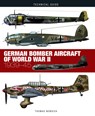 German Bomber Aircraft of World War II - Thomas Newdick - 9781782749714