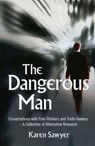 The Dangerous Man - Karen Sawyer - 9781782790235