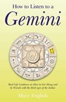 How to Listen to a Gemini - Mary English - 9781782791003