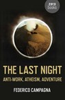 Last Night - Federico Campagna - 9781782791942