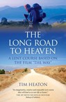 Long Road to Heaven - Tim Heaton - 9781782792734