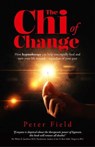 Chi of Change - Peter Field - 9781782793502